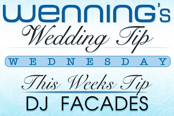 Wenning Entertainment | Simple Facade | DJ Facade