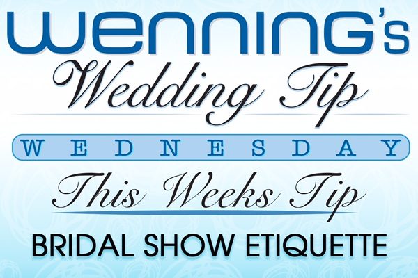bridal show etiquette