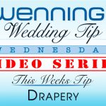 Bridal Show Wedding Tips | Drapery | Wenning Entertainment