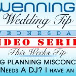 WWTW | Wedding Planning Misconceptions | Who needs a DJ? I have an iPod!