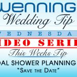 WWTW | Bridal Shower Planning Tips | “Save the Date"