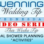 WWTW | Bridal Shower Planning Tips | “Activities"