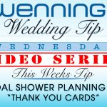 WWTW | Bridal Shower Planning Tips | “Thank You Cards"