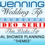 WWTW | Bridal Shower Planning Tips | “Themes"