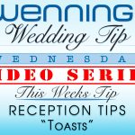 WWTW | Reception Tips | Toasts