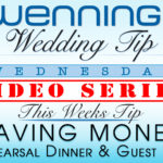 WWTW | Saving Money | Rehearsal Dinner & Guest Lists