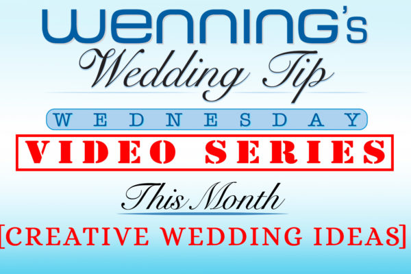 WWTW | Creative Wedding Ideas