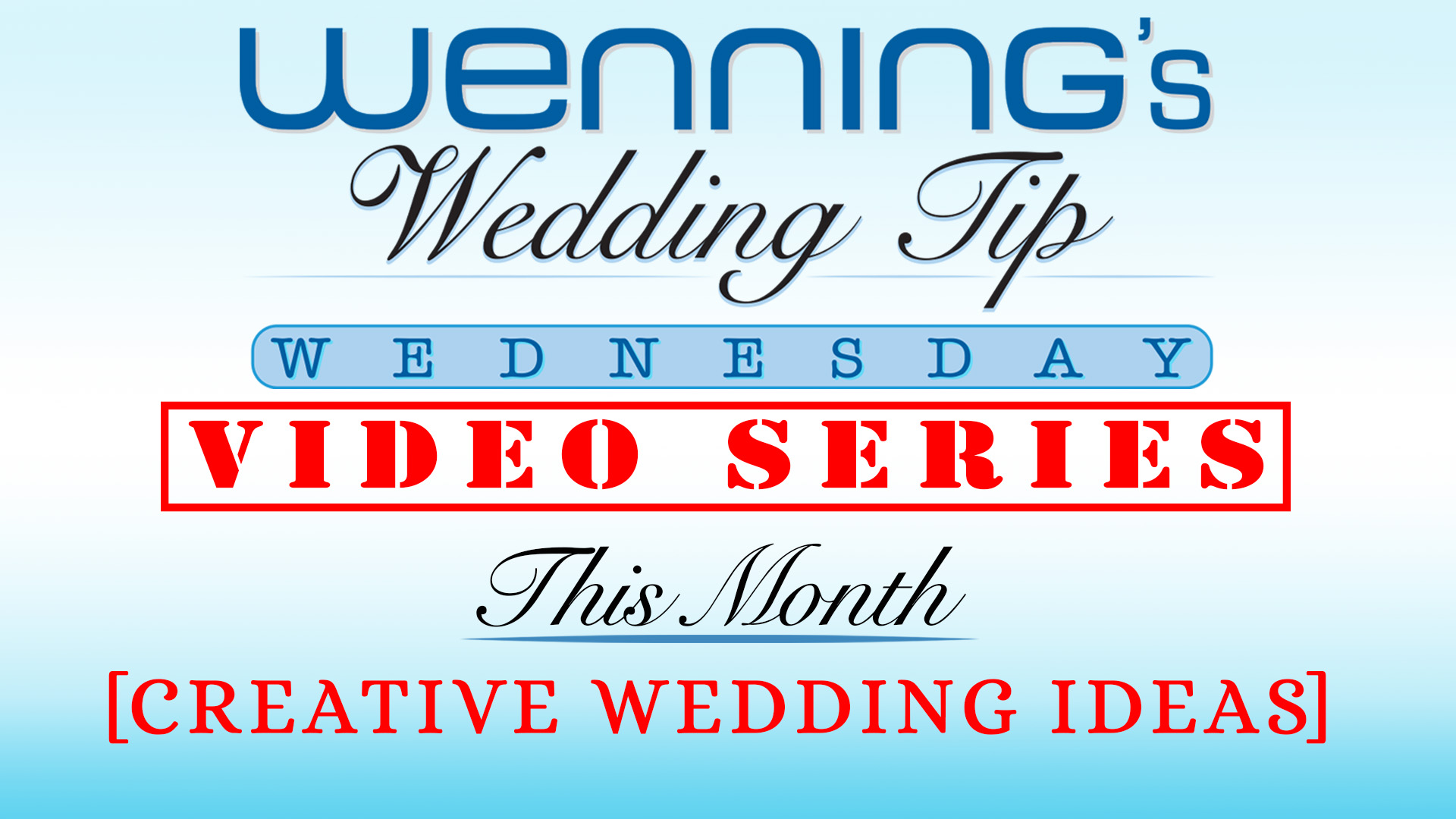 WWTW | Creative Wedding Ideas