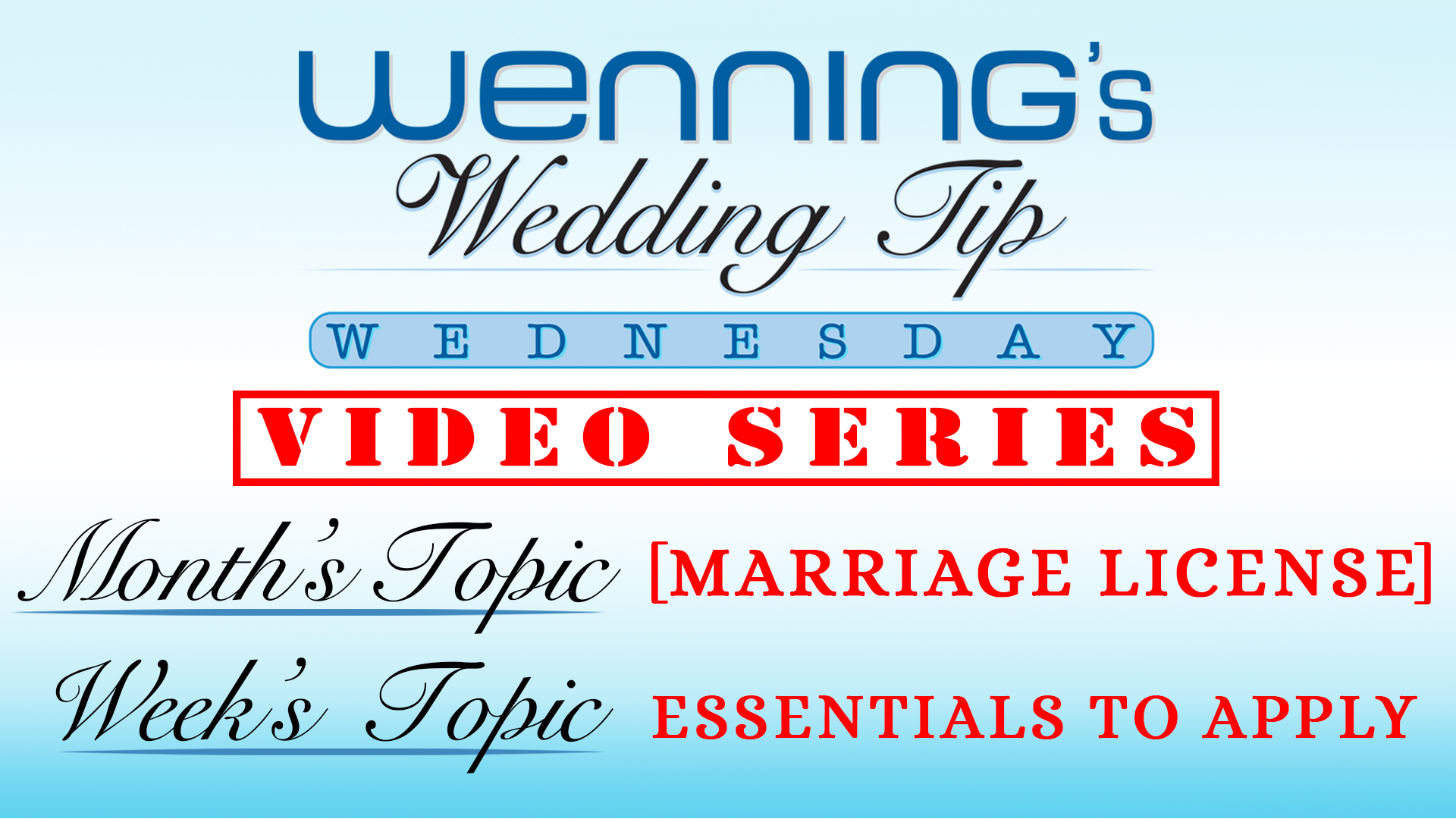 WWTW | Marriage License | Essentials to Apply