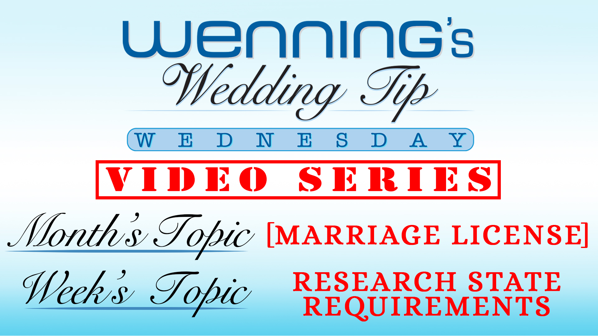 WWTW | Marriage License | Research Requirements