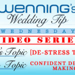 WWTW | De-Stress Tips | Confident Decision Making