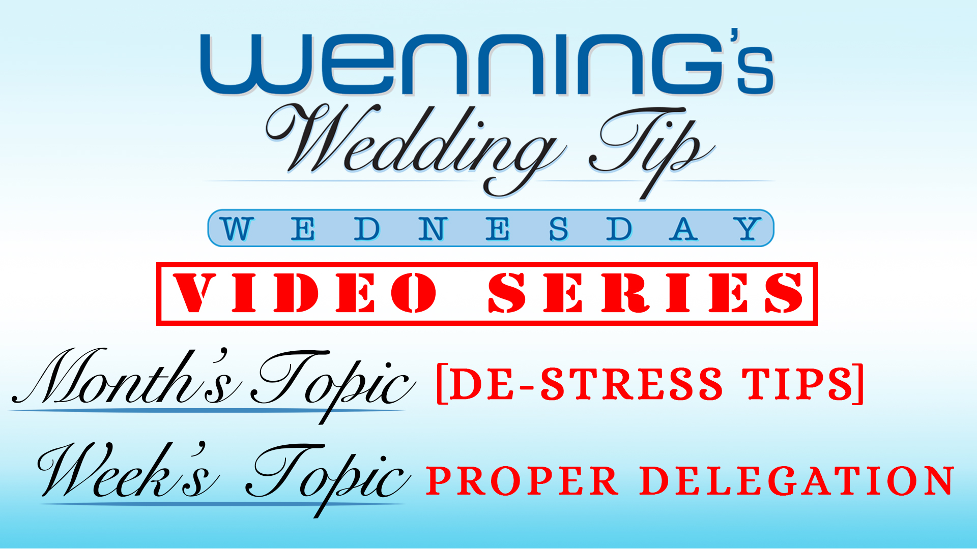 WWTW | De-Stress Tips | Proper Delegation
