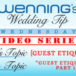 Guest Etiquette Part | Wedding Tips