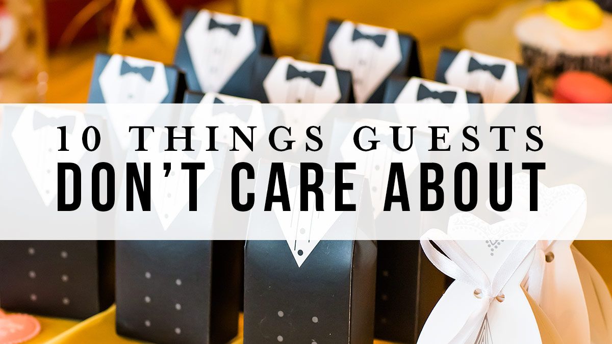 Things wedding guests care about